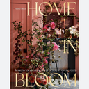Libro Home in Bloom: Lessons for  Creating Floral Beauty