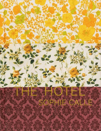 Libro The Hotel Sophie Calle